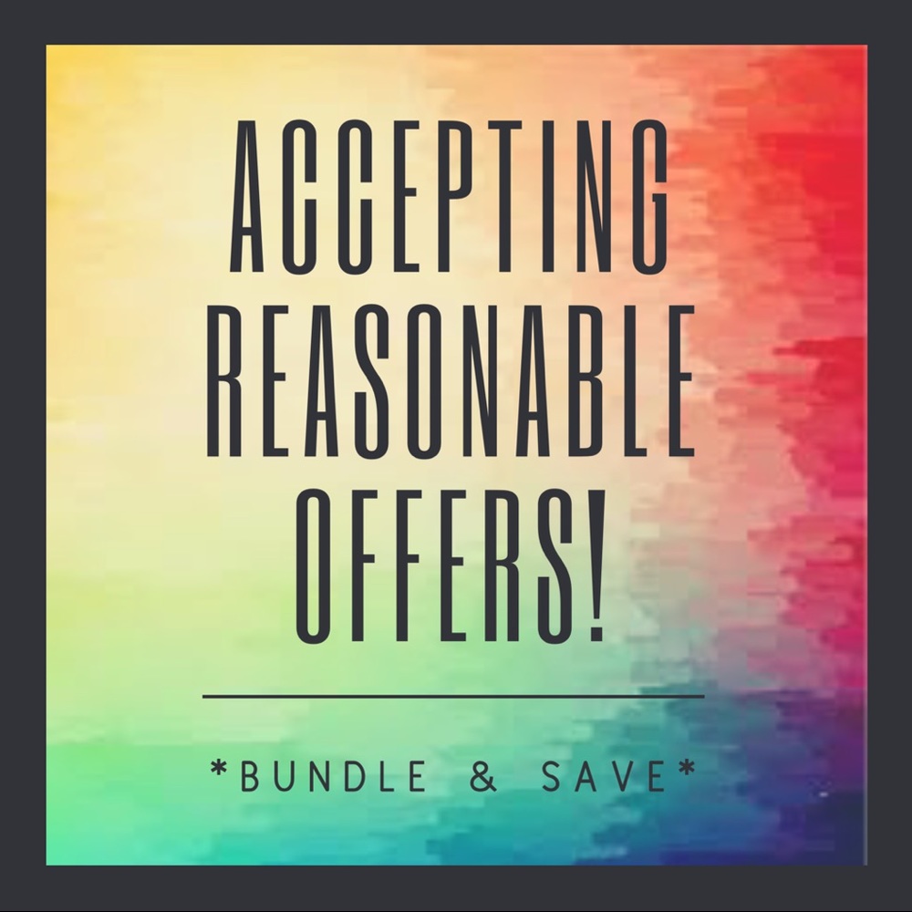 All Reasonable Offers Accepted!
